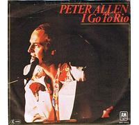 Peter Allen - I Go To Rio / I Honestly Love You [Vinyl Single]