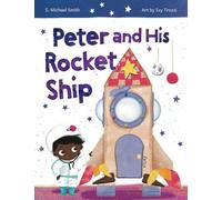 Peter And His Rocket Ship