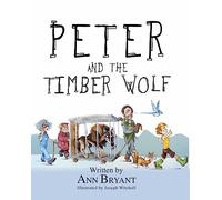 Peter and the Timber Wolf (Picture Books)