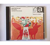 Peter and the Wolf, Carnival of the Animals and Dirty Beasts [Classics for Children]