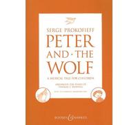 Peter and the Wolf / Pierre Et Le Loup / Pedroy El Lobo: A Musical Tale for Children / Conte Symphonique Pour Enfants / Cuento Sinfonico Para Ninos