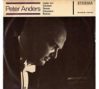 Peter Anders - Lieder von Schubert, Strauss, Schumann, Brahms