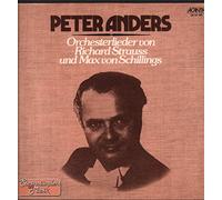 Peter Anders - Orchesterlieder von Richard Strauss und Max von Schillings [Vinyl LP]