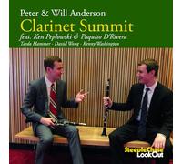 Peter Anderson & Will Anderson - Clarinet Summit