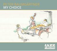 Peter Baumgärtner Trio - My Choice