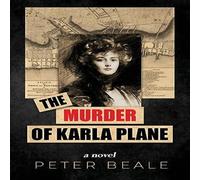 Peter Beale The Murder of Karla Plane Paperback Book Peter Beale Multicolor