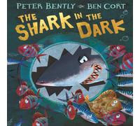 Peter Bently Shark in the Dark Paperback Book Peter Bently Multicolor