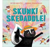 Peter Bently Skunk Skedaddle Paperback Book Peter Bently Multicolor