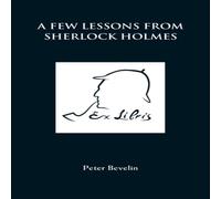 Peter Bevelin A Few Lessons from Sherlock Holmes Paperback Book Peter Bevelin Multicolor