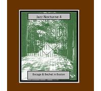 Peter Bocage, Sidney Bechet, Pops Foster - Jazz Nocturne 4