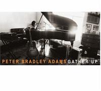 Peter Bradley Adams - Gather Up