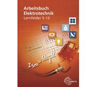 Peter Braukhoff Horst Bumiller Monika Burgmaie Arbeitsbuch Elektrote (Paperback)