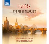 Peter Breiner - Antonín Dvo?ák: Greatest Melodies (Arranged by Peter Breiner)