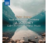 Peter Breiner/Rpo - Peter Breiner: A Journey - Calm Romantic Piano Music