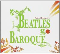 Breiner Sym Pop Orch - BEATLES GO BAROQUE