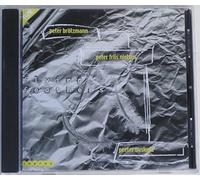 Peter Brötzmann - Flying Feathers