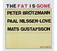Peter Brötzmann - The Fat Is Gone