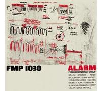 Peter Brotzmann - Alarm (1981)