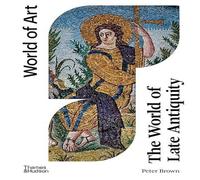 Peter Brown The World of Late Antiquity Paperback Book Peter Brown Multicolor