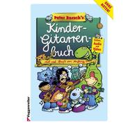 Peter Burschs Kinder-Gitarrenbuch: Mit viel Spa von Anfang an by Bursch New.