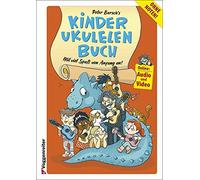 Peter Bursch Peter Bursch's Kinder-Ukulelenbuch: Spielerischer Einsti (Hardback)