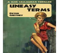 Peter Cheyney Uneasy Terms: A Slim Callaghan Thriller Paperback Book Peter Cheyney Multicolor
