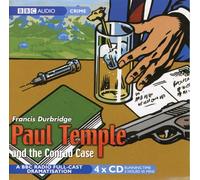 Peter Coke, Marjorie Westbury - Paul Temple and the Conrad Case by Francis Durbridge - A BBC Radio Full-Cast Dramatisation starring Peter Coke and Marjorie Westbury