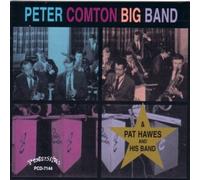 Peter Comton Big Band - Peter Comton Big Band and Pat Hawes
