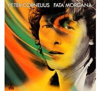 Peter Cornelius - Fata Morgana
