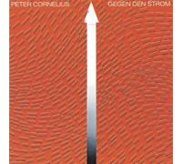 Peter Cornelius - Gegen Den Strom
