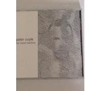 PETER COYLE - THE MOOD MACHINE