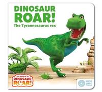 Peter Curtis The World of Dinosaur Roar : Dinosaur Roar The Tyrannosaurus Rex: Peter Curtis Multicolor