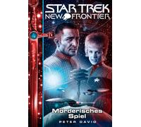 Peter David Star Trek - New Frontier 17: Mörderisches Spiel (Paperback)