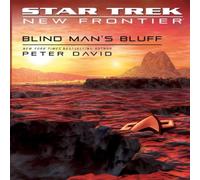 Peter David Star Trek: New Frontier: Blind Man's Bluff Paperback Book Peter David Multicolor