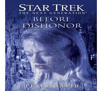 Peter David Star Trek: The Next Generation: Before Dishonor Paperback Book Peter David Multicolor