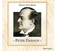 Peter Dawson - Songs & Arias