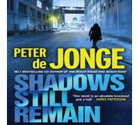 Peter De Jonge Shadows Still Remain Paperback Book Peter De Jonge Multicolor