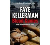 Peter Decker and Rina Lazarus Series (20) - BLOOD GAMES: Book 20