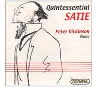 Peter Dickinson - Quintessential Satie (Dickinson)