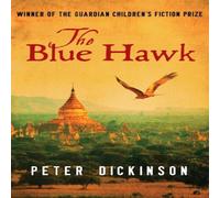 Peter Dickinson The Blue Hawk N/A Book Peter Dickinson Multicolor