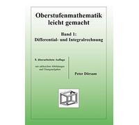 Peter Dörsam Oberstufenmathematik leicht gemacht / Differential- und (Paperback)