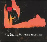 Peter Doherty & The Puta Madres : Peter Doherty & the Puta Madres CD Deluxe