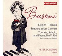 Peter Donohoe - Ferruccio Busoni: Elegien, Toccata, Sonatina