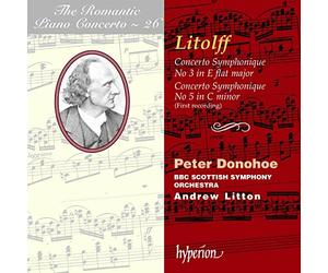 Peter Donohoe - The Romantic Piano Concerto, Vol. 26 Litolff Concertos [CD]