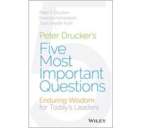 Peter Drucker's Five Most Important Questions