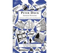 Peter Duck: (Swallows And Amazons)