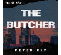 Peter Ely The Butcher Paperback Book Peter Ely Multicolor