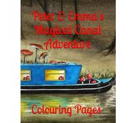 Peter & Emma's Magical Canal Adventure