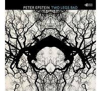 Peter Epstein - Two Legs Bad