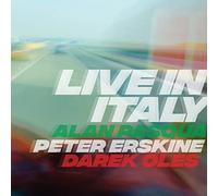 Peter Erskine - Alan Pasqua - Darek Oles - Live In Italy